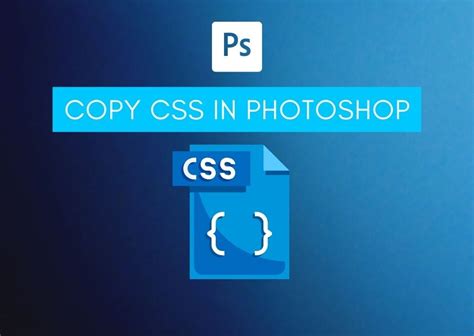 Copy CSS from layers in Photoshop .